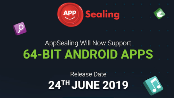 AppSealing Major Release Countdown: Get Ready to apply security to 64 bit android apps.